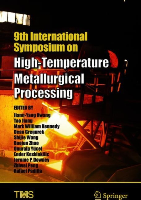 9th International Symposium on High-Temperature Metallurgical Processing, Hardback Book