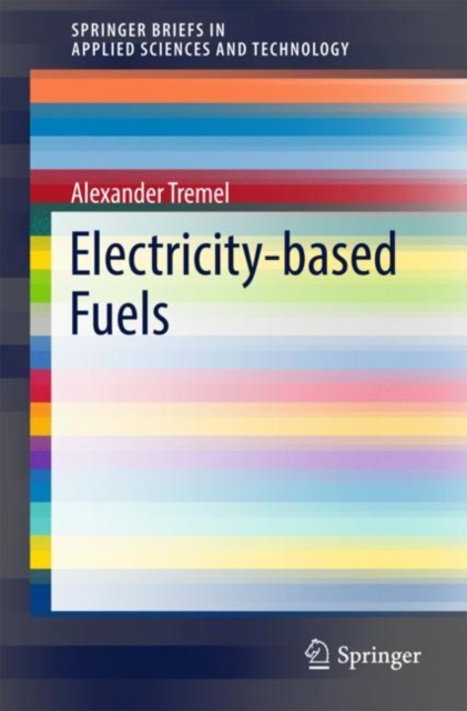 Electricity-based Fuels, Paperback / softback Book