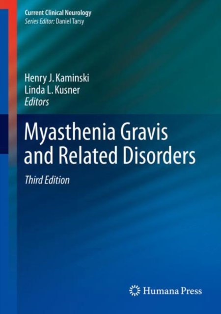 Myasthenia Gravis and Related Disorders, Hardback Book