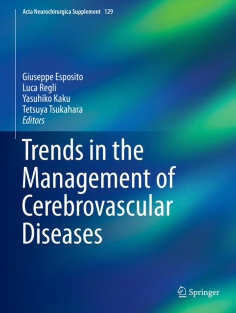 Trends in the Management of Cerebrovascular Diseases, Hardback Book