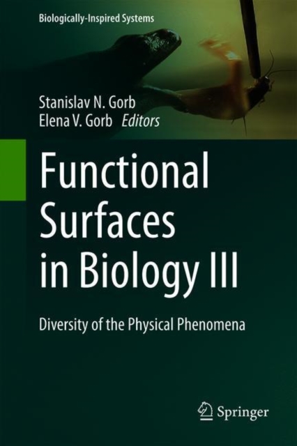 Functional Surfaces in Biology III : Diversity of the Physical Phenomena, Hardback Book