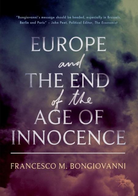 Europe and the End of the Age of Innocence, Paperback / softback Book