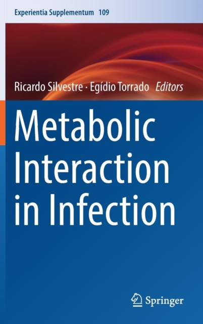Metabolic Interaction in Infection, Hardback Book