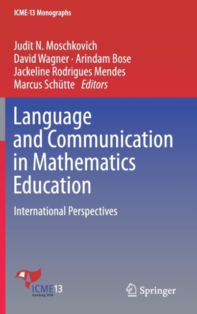Language and Communication in Mathematics Education : International Perspectives, Hardback Book