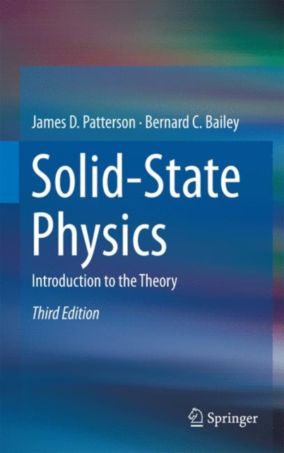 Solid-State Physics : Introduction to the Theory, Hardback Book