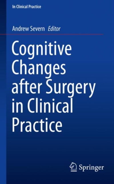 Cognitive Changes after Surgery in Clinical Practice, Paperback / softback Book