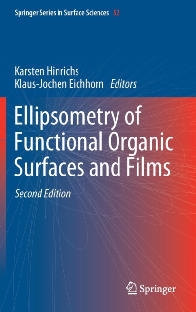 Ellipsometry of Functional Organic Surfaces and Films, Hardback Book