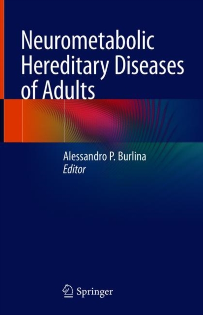 Neurometabolic Hereditary Diseases of Adults, Hardback Book