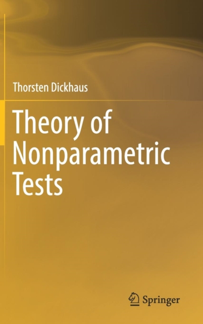 Theory of Nonparametric Tests, Hardback Book