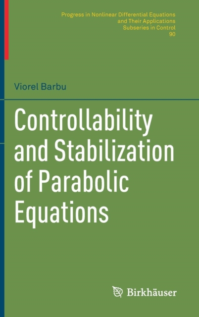 Controllability and Stabilization of Parabolic Equations, Hardback Book