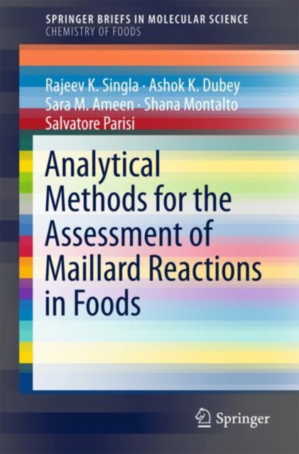 Analytical Methods for the Assessment of Maillard Reactions in Foods, Paperback / softback Book