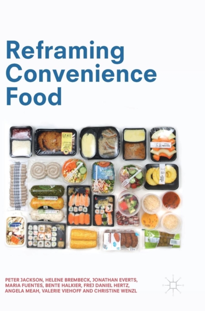 Reframing Convenience Food, Hardback Book