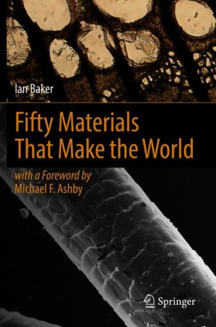 Fifty Materials That Make the World, Hardback Book