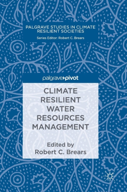Climate Resilient Water Resources Management, Hardback Book