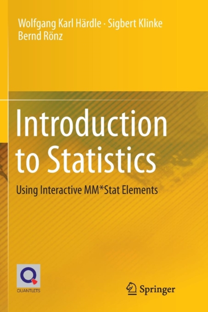 Introduction to Statistics : Using Interactive MM*Stat Elements, Paperback / softback Book