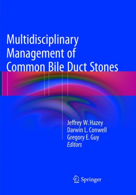 Multidisciplinary Management of Common Bile Duct Stones, Paperback / softback Book
