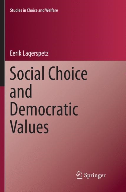 Social Choice and Democratic Values, Paperback / softback Book