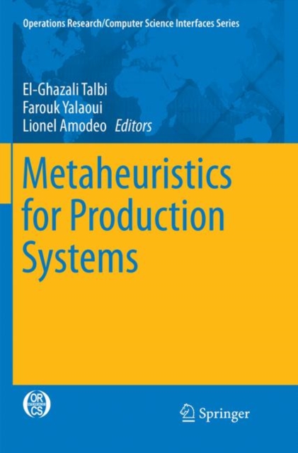 Metaheuristics for Production Systems, Paperback / softback Book
