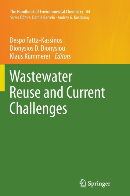 Wastewater Reuse and Current Challenges, Paperback / softback Book