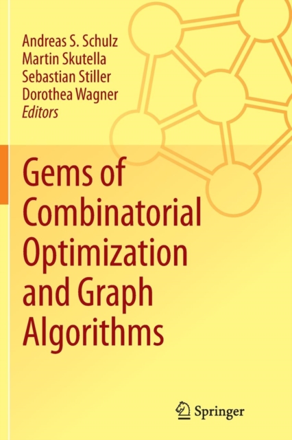 Gems of Combinatorial Optimization and Graph Algorithms, Paperback / softback Book