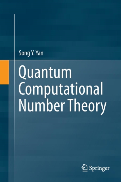 Quantum Computational Number Theory, Paperback / softback Book