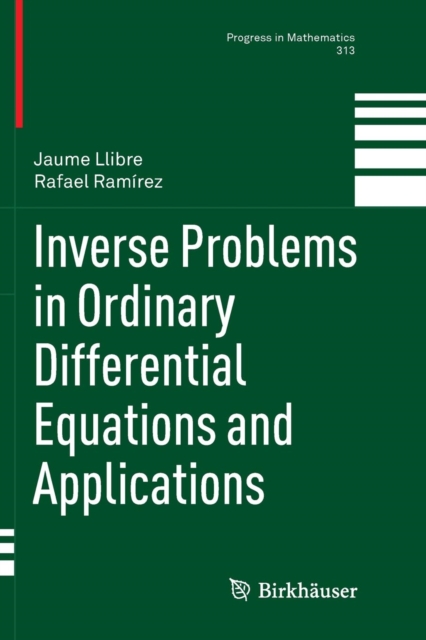 Inverse Problems in Ordinary Differential Equations and Applications, Paperback / softback Book