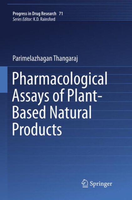 Pharmacological Assays of Plant-Based Natural Products, Paperback / softback Book