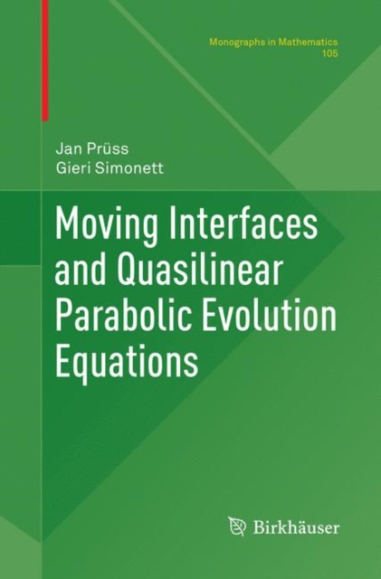 Moving Interfaces and Quasilinear Parabolic Evolution Equations, Paperback / softback Book