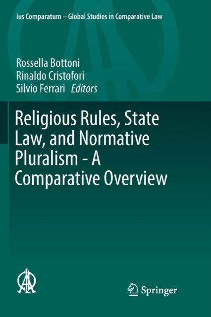 Religious Rules, State Law, and Normative Pluralism - A Comparative Overview, Paperback / softback Book