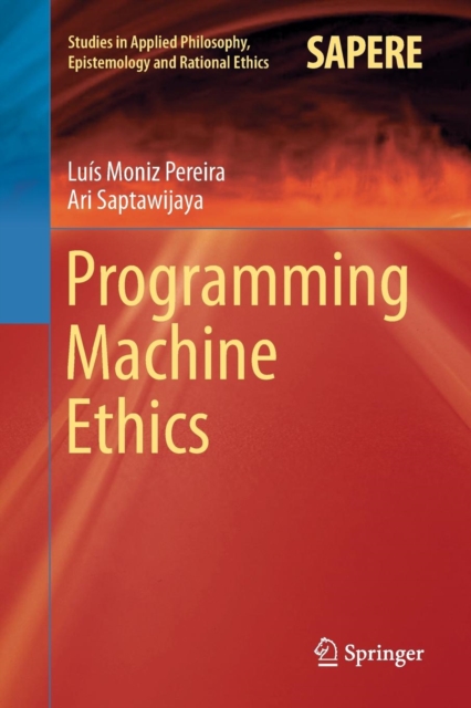 Programming Machine Ethics, Paperback / softback Book