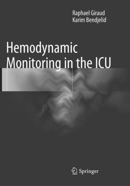 Hemodynamic Monitoring in the ICU, Paperback / softback Book