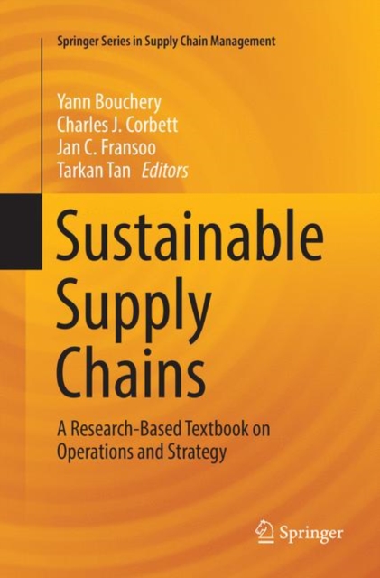 Sustainable Supply Chains : A Research-Based Textbook on Operations and Strategy, Paperback / softback Book