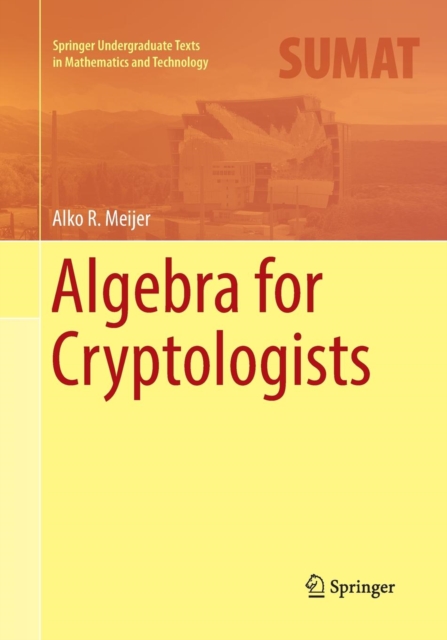 Algebra for Cryptologists, Paperback / softback Book