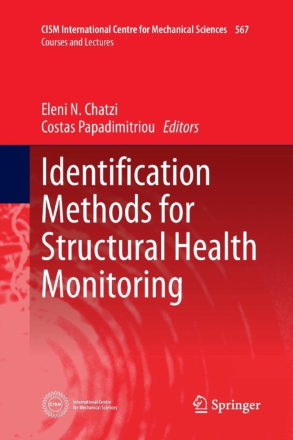 Identification Methods for Structural Health Monitoring, Paperback / softback Book