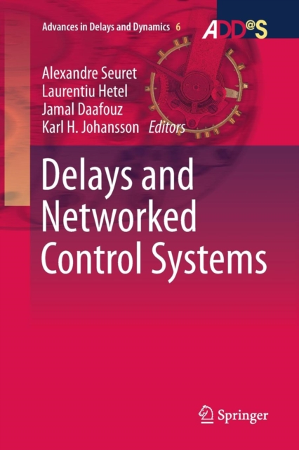 Delays and Networked Control Systems, Paperback / softback Book