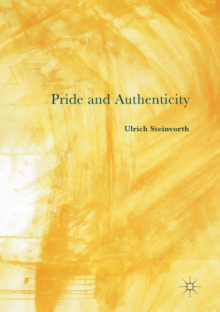 Pride and Authenticity, Paperback / softback Book