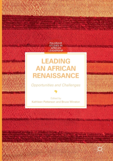 Leading an African Renaissance : Opportunities and Challenges, Paperback / softback Book