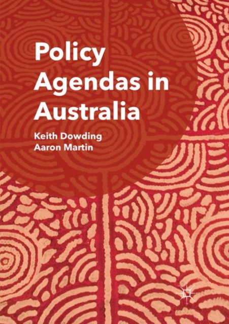 Policy Agendas in Australia, Paperback / softback Book