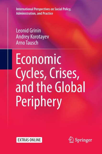 Economic Cycles, Crises, and the Global Periphery, Paperback / softback Book