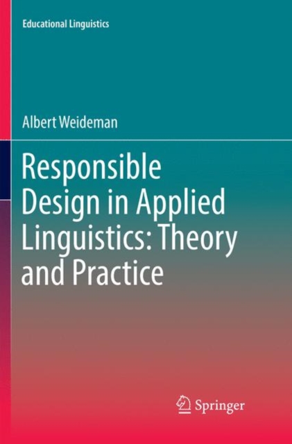 Responsible Design in Applied Linguistics: Theory and Practice, Paperback / softback Book
