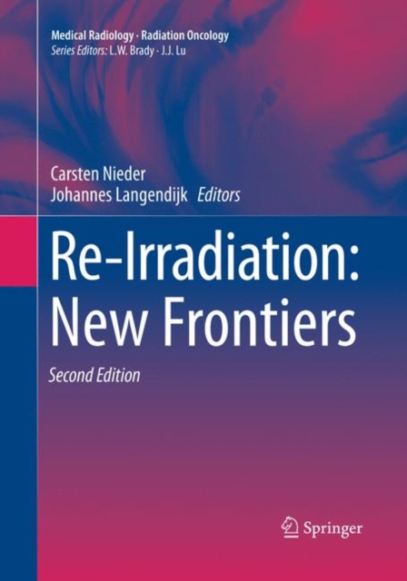 Re-Irradiation: New Frontiers, Paperback / softback Book