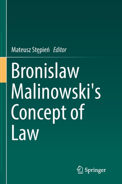 Bronislaw Malinowski's Concept of Law, Paperback / softback Book