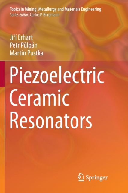 Piezoelectric Ceramic Resonators, Paperback / softback Book