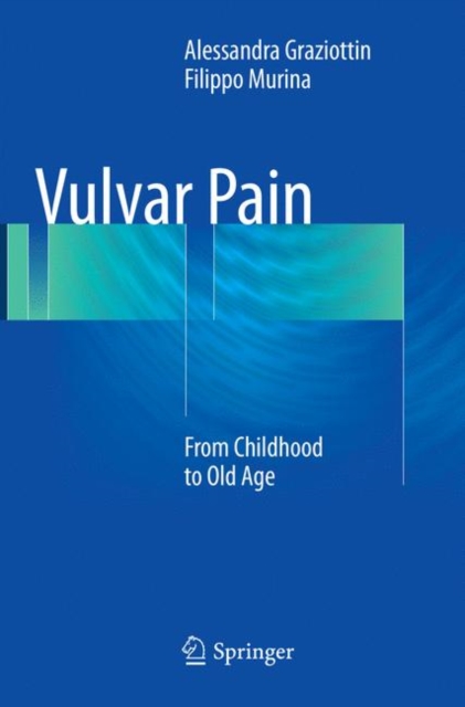 Vulvar Pain : From Childhood to Old Age, Paperback / softback Book