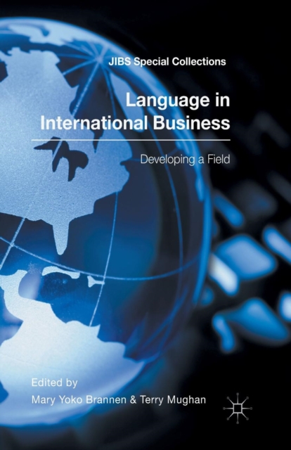 Language in International Business : Developing a Field, Paperback / softback Book