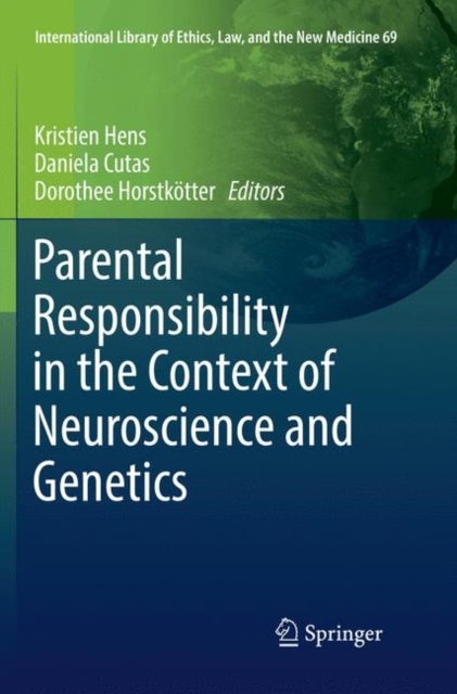 Parental Responsibility in the Context of Neuroscience and Genetics, Paperback / softback Book