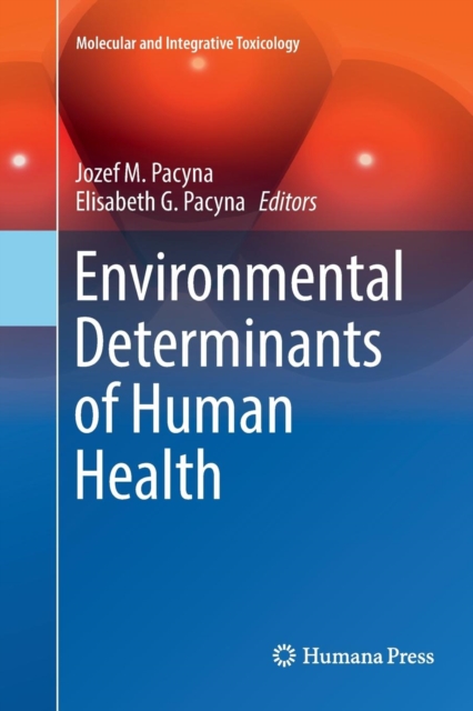 Environmental Determinants of Human Health, Paperback / softback Book