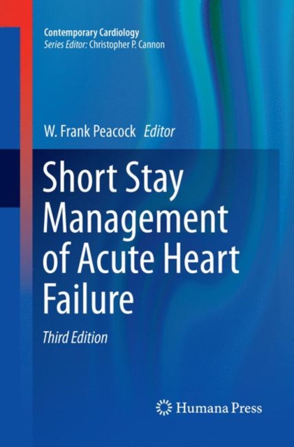 Short Stay Management of Acute Heart Failure, Paperback / softback Book