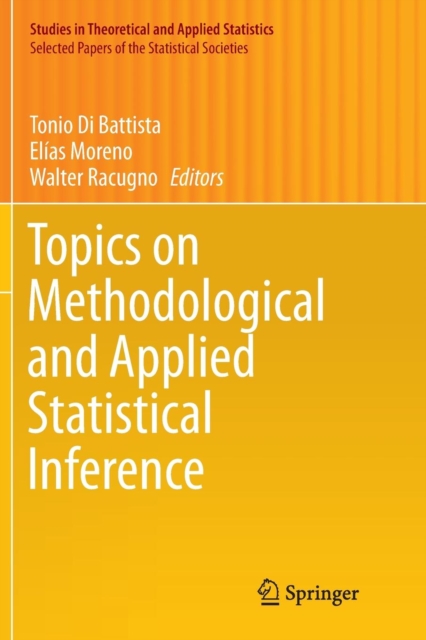 Topics on Methodological and Applied Statistical Inference, Paperback / softback Book