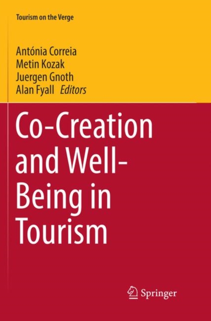 Co-Creation and Well-Being in Tourism, Paperback / softback Book